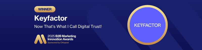 2025 B2B Marketing Innovation Award Winner Keyfactor