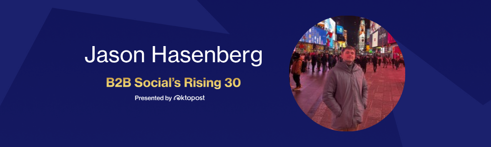 Jason Hasenberg named as one of Oktopost's B2B Social's Rising 30