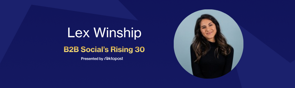Lex Winship named as one of Oktopost's B2B Social's Rising 30