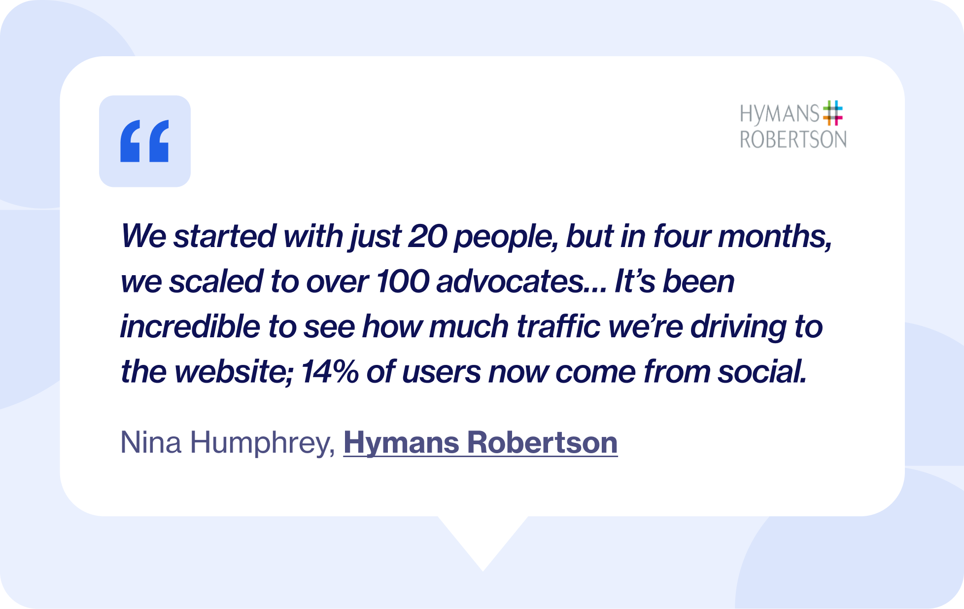 Scaling advocacy Hymans quote