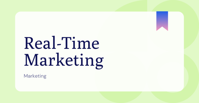 What is Real-Time Marketing?
