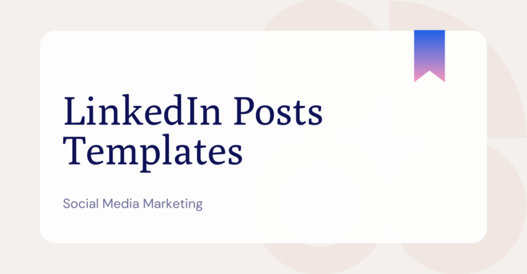 What are LinkedIn Posts Templates?