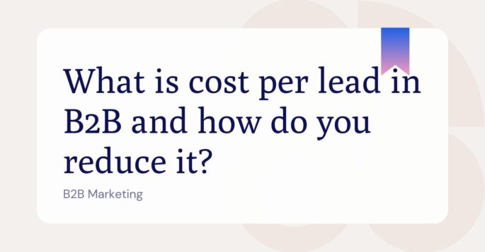 What is cost per lead and how do you decrease it?