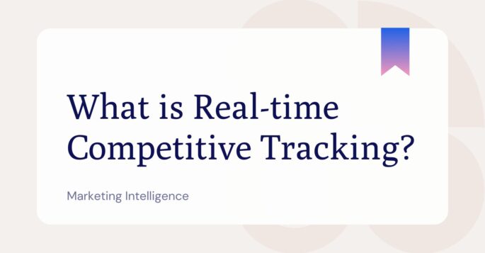 What is Real-time Competitive Tracking?