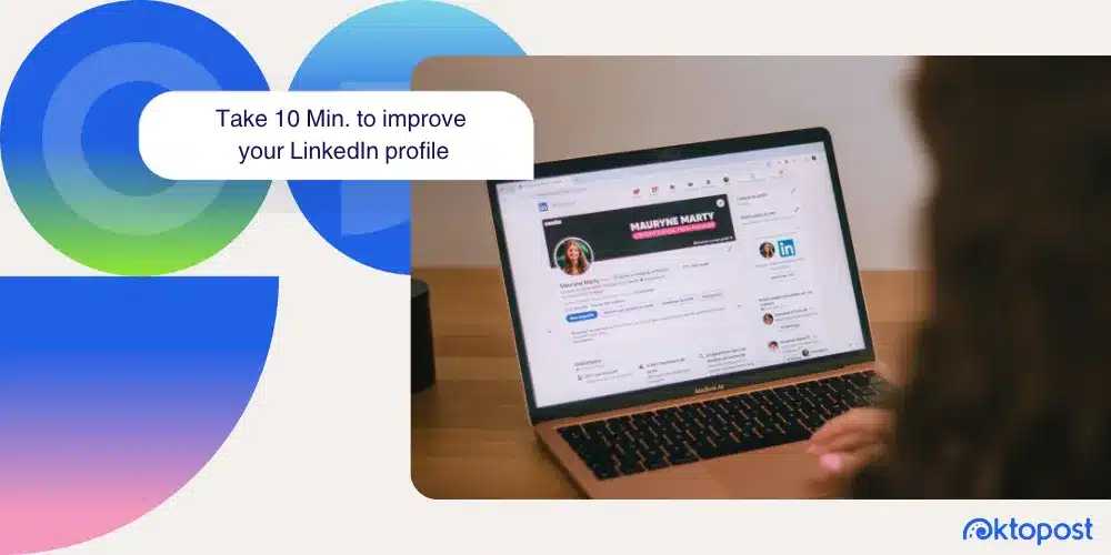 10 quick actions to improve your LinkedIn profile for B2B in 2025