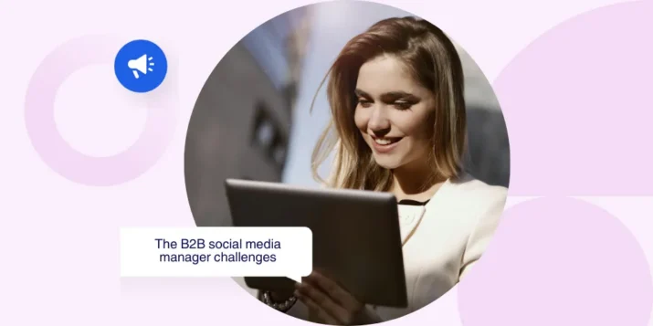 Mastering the role of a B2B social media manager: key challenges & fixes visual guide